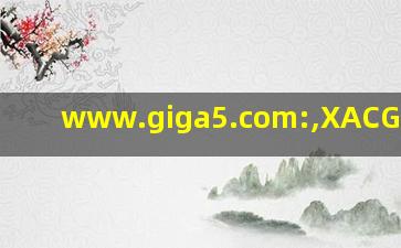 www.giga5.com:,XACG中文网